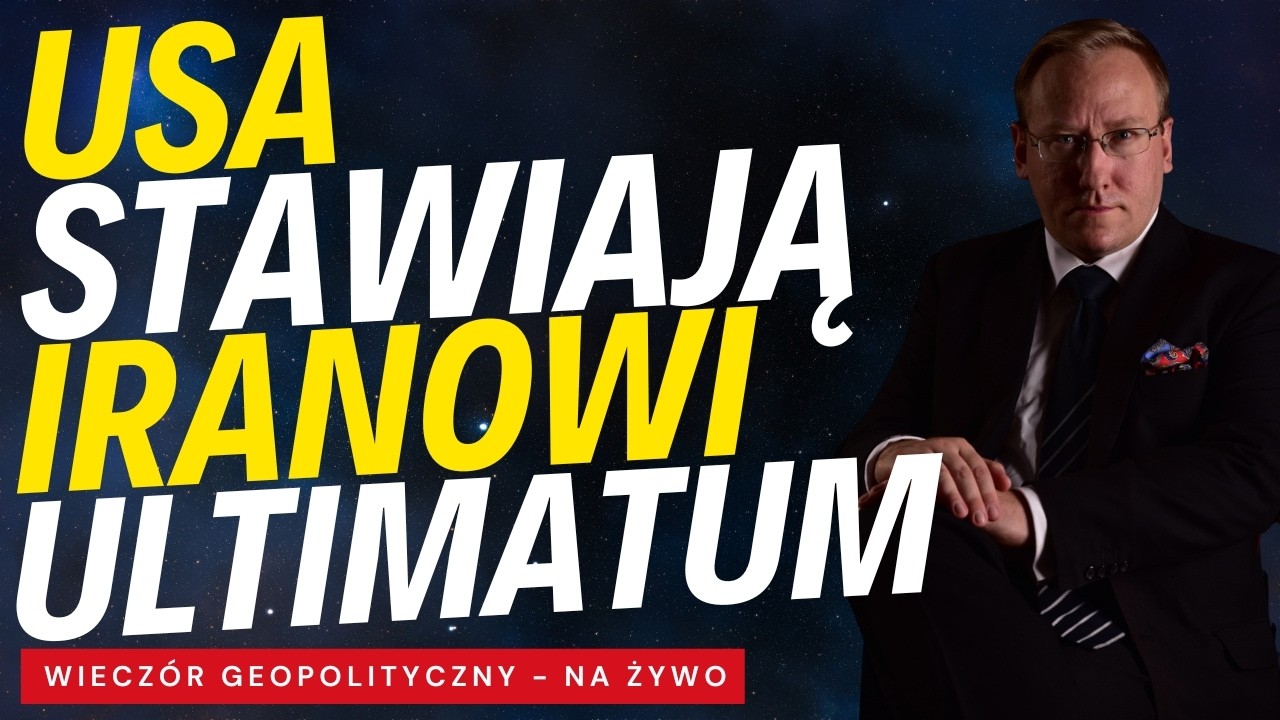 NA ŻYWO: Wieczór Geopolityczny