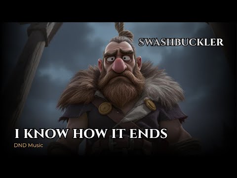 Luck Never Loved Me | Swashbuckler Rogue Song