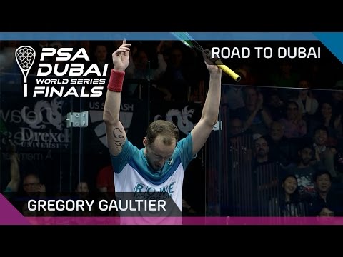 Squash: Gregory Gaultier - Road To Dubai