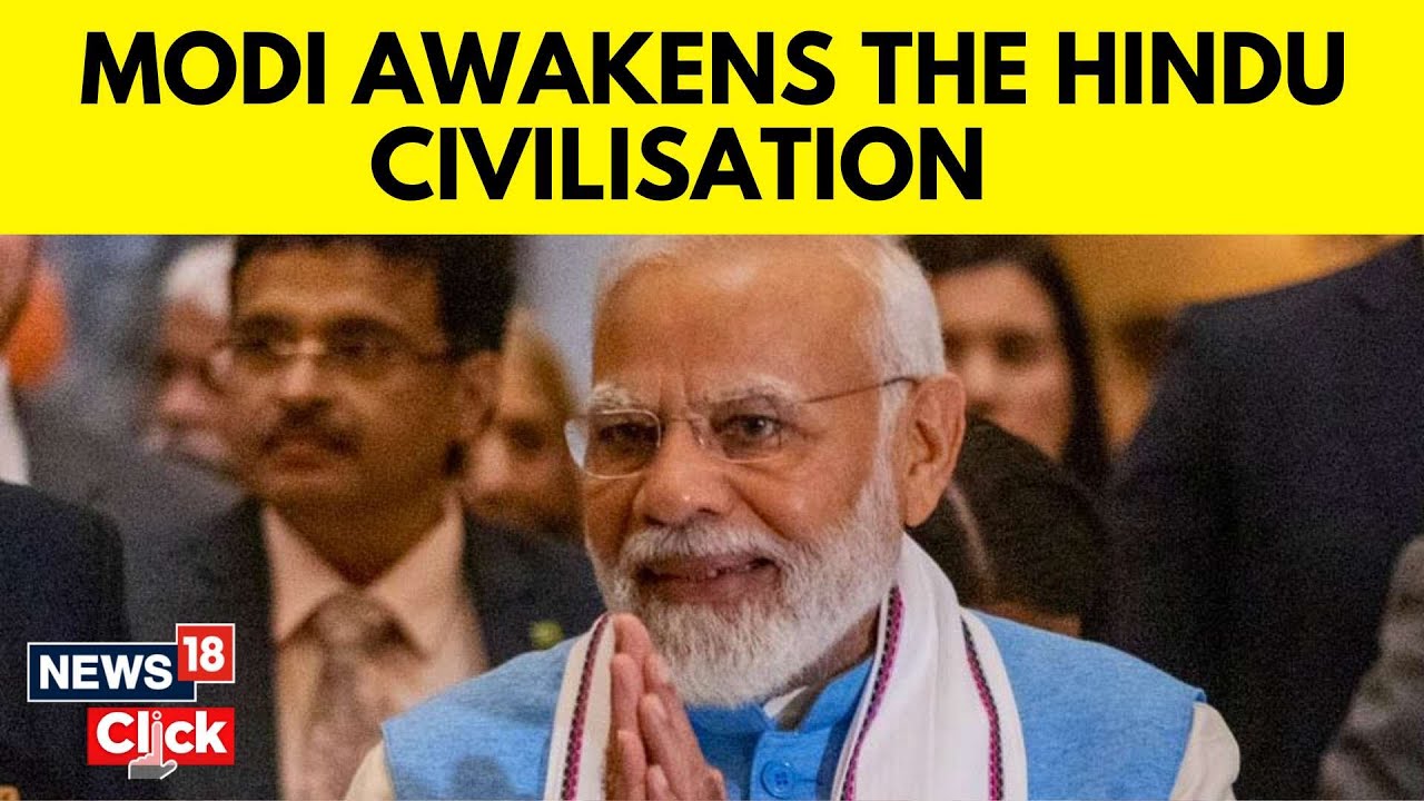 PM Modi News |  PM Modi’s Quest to Build a Civilisation State : A Gift to India’s Future | N18V