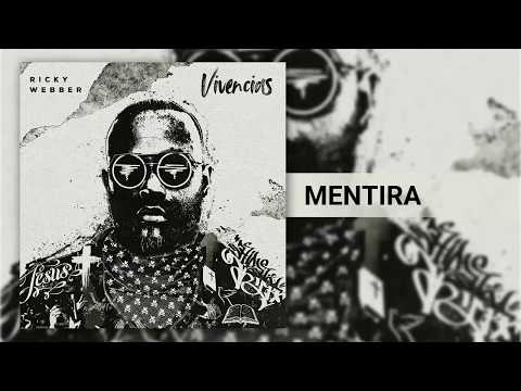 Ricky Webber - Mentira (Audio) | Vivencias - EP