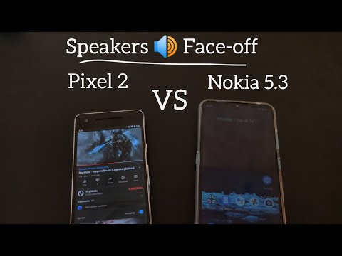 Speakers 🔊 Face-off : Nokia 5.3 vs Pixel 2