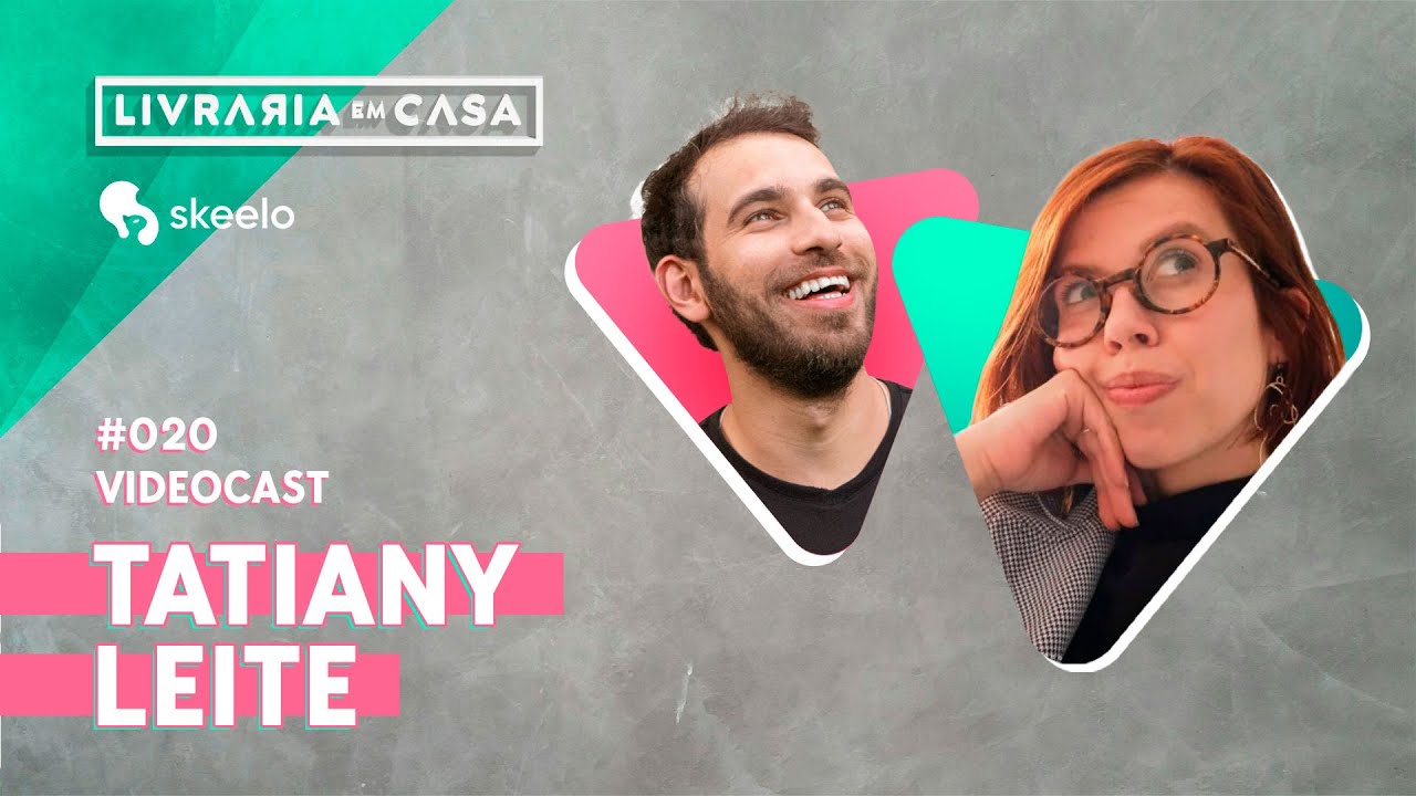 A chocante história de vida de Tatiany Leite @Valerumlivro | Videocast #020