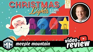 Christmas Lights: A Card Game - 4 Things You Need to Know - Review - Boardgame Brody