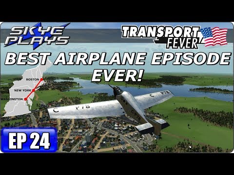 Transport Fever BOS-WASH Ep 24 - PROFITABLE AIRLINES AND AIPORTS! - Simulation Games 2017 Let's Play