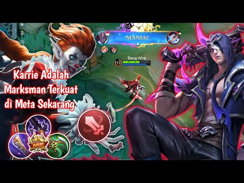 MANIAC ! KARRIE MENJADI SEBUAH PILIHAN TERBAIK UNTUK DIMETA SEKARANG ! KARRIE BEST BUILD 2026 - MLBB