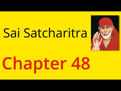 Shirdi Sai Satcharitra Chapter 48 - English Audiobook