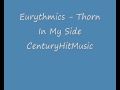 Eurythmics - Thorn In My Side