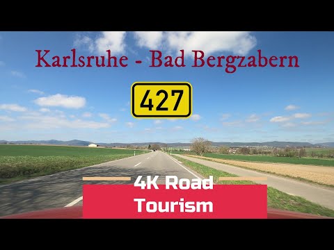 Driving Germany: B427 Karlsruhe - Bad Bergzabern- 4K drive - Palatinate wineyards scenic countryside