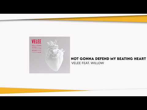 Not Gonna Defend My Beating Heart   Velee
