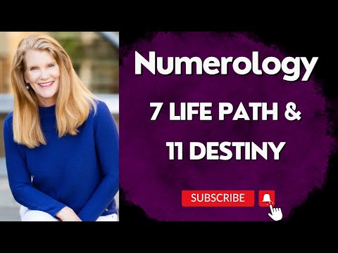7 Life Path and 11/2 Destiny or Expression