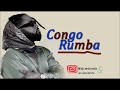 CONGO RUMBA 2022 | NONSTOP MIX | BEST OF RUMBA 2022