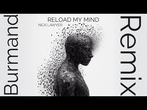 Nick Lawyer-Lost Inside(Burmand Remix)