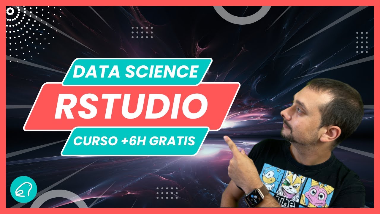 Tutorial COMPLETO | Machine Learning: Data Science con RStudio | + de 6 HORAS GRATIS