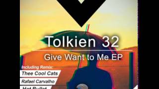 DMR045 - Tolkien 32 - Give Want To Me (L.O.O.P Remix) [Digiment Records]