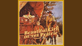 Beautiful Girl of the Prairie