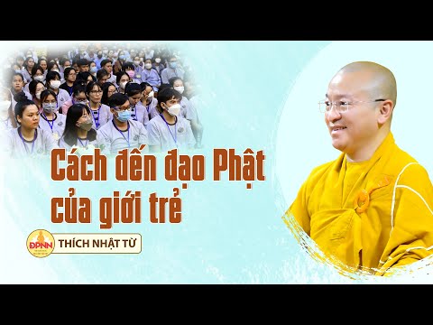 Cách đến đạo Phật của giới trẻ