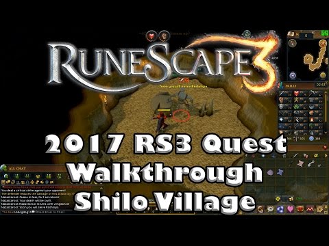 RS3 Quest Guide - Shilo Village - 2017(Up to Date!)