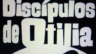Discípulos de Otilia - No hay color