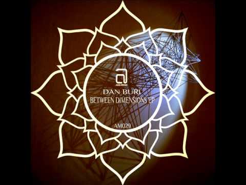 AM029 Dan Buri - Between Dimensions EP :: Asia Music
