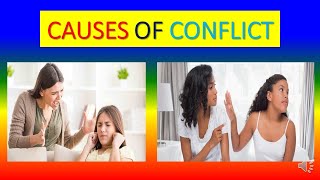 CAUSES OF CONFLICT  - Sociology