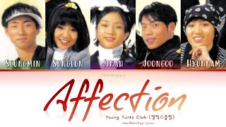 Young Turks Club (영턱스클럽) Affection (정)