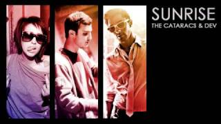 "SUNRISE" [OFFICIAL] THE CATARACS & DEV