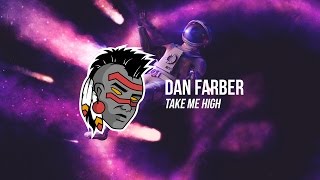Dan Farber - Take Me High