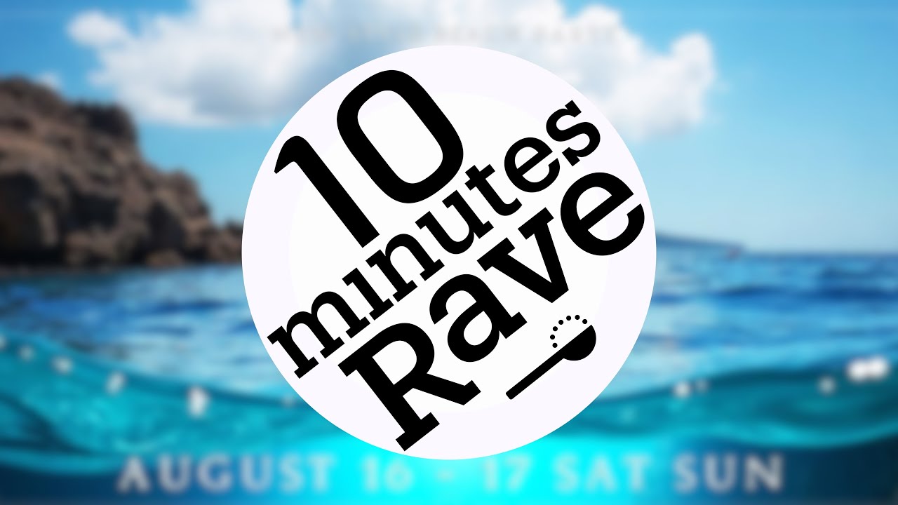 10minutes Rave ③ 【LOA -Lost Paradise-】