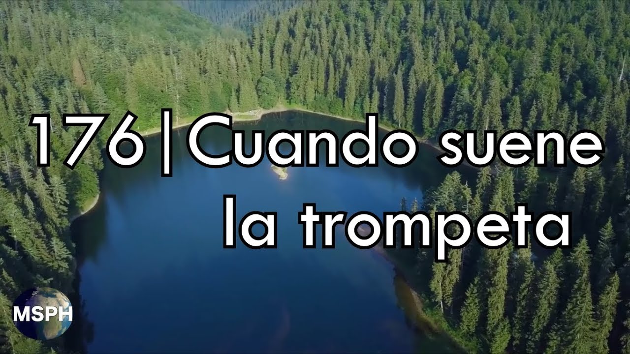 HA62 | Himno 176 | Cuando suene la trompeta
