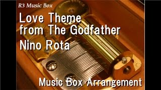 Love Theme from The Godfather/Nino Rota [Music Box] (Film "The Godfather")