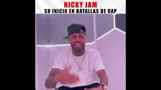 NICKY JAM su incio en BATALLAS DE RAP🔥