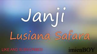 Download lagu Lusiana Safara - Janji (koplo version) mp3 Download lagu Lusiana Safara - Janji (koplo version) mp3