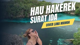 Download lagu 𝙃𝘼𝙐 𝙃𝘼𝙆𝙀𝙍𝙀𝙆 𝙎𝙐𝙍𝘼𝙏 𝙄𝘿𝘼_COVER LONA MAMOH mp3