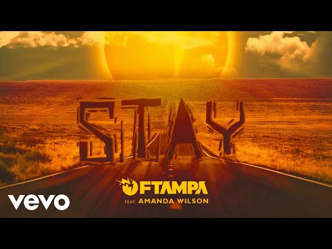 FTampa - Stay (Audio) ft. Amanda Wilson