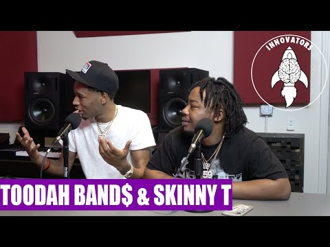 Toodah Band$ & Skinny T talk Philthy Rich, Beefs, FOD, Oakland, New Music, Bris, Streets, & more