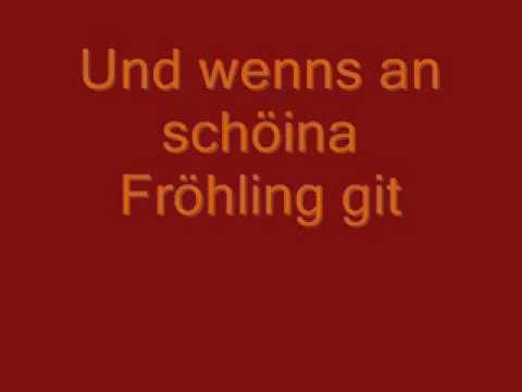 Und wenns an schöina Fröhling git