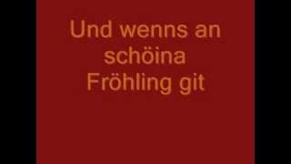 Und wenns an schöina Fröhling git