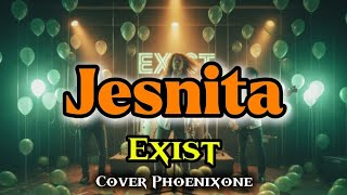 Download lagu Jesnita | Exist | Lagu Tentang Cinta yang Tak Kembali, Sarat Kenangan & Penyesalan Cover Phoenixone mp3 Download lagu Jesnita | Exist | Lagu Tentang Cinta yang Tak Kembali, Sarat Kenangan & Penyesalan Cover Phoenixone mp3
