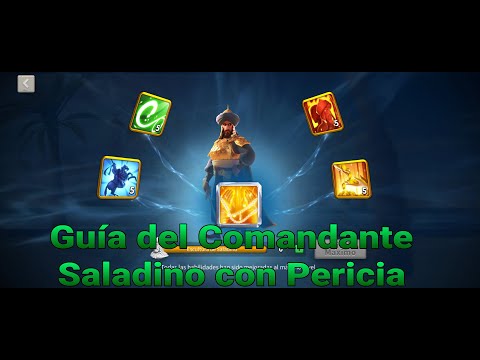 Saladino con Pericia Guía Completa del Comandante - Rise of Kingdoms en Español