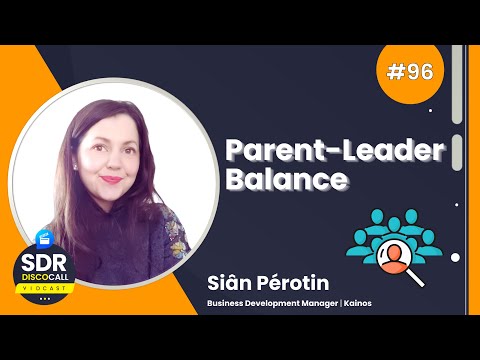 Parent Leader Balance #096 – Sian Perotin
