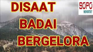 Download lagu DISAAT BADAI BERGELORA (LINGKUPIKU)  #Lagu Rohani Kristen mp3