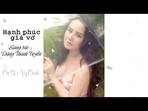 Hạnh phúc giả vờ - Vy Oanh