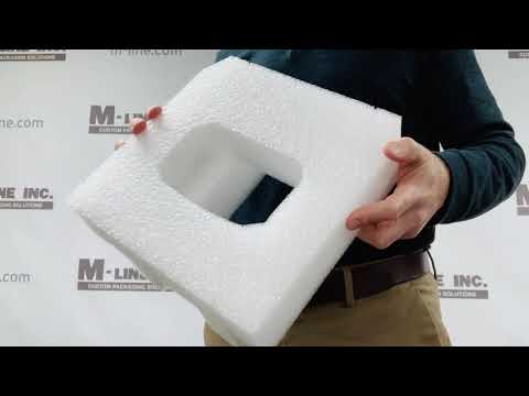 Types of Packaging Foam - explained by M-LINE Custom Packaging Solutions