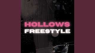 Hollows Freestyle Music Video