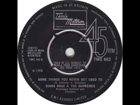 UK New Entry 1968 (149) Diana Ross & The Supremes - Some Things You Never Get Used To