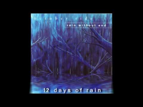 October Tide - 12 Days of Rain
