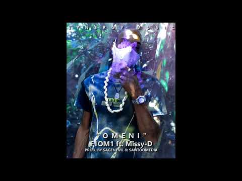 F1OM1 ft Missy-D - Omeni (Prod. by SageNevil & Santoo Media)