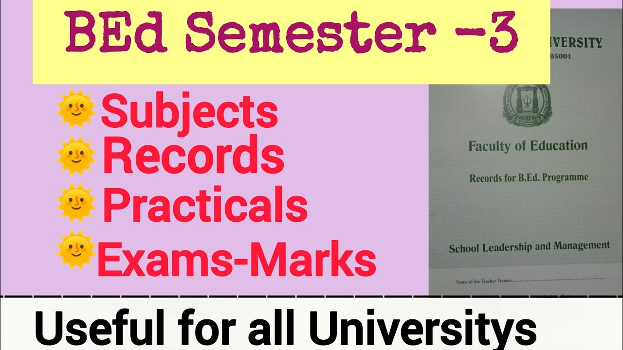 BEd Semester -3 Subjects &Records|practical exams#bed3rdsemester #lessonplan #new syllabus#bed