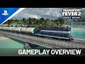 Transport Fever 2: Console Edition - Overview Gameplay | PS5 & PS4 Games